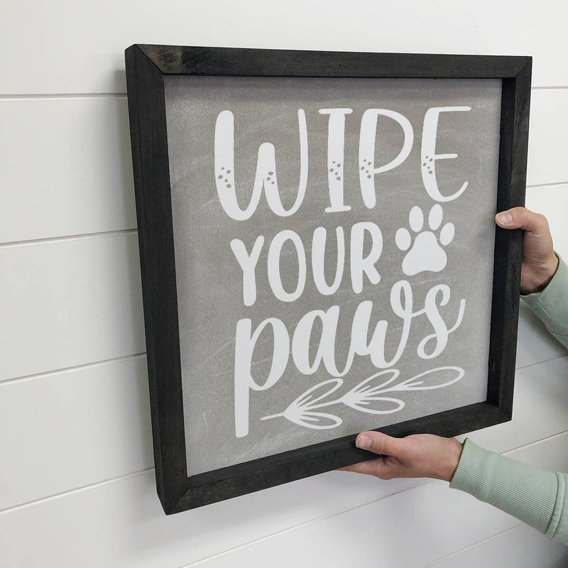 Pet Parents- Wipe Your Paws Cute Home Decor Sign