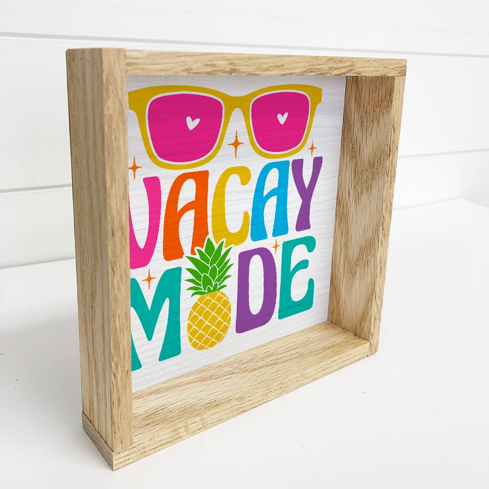 Vacay Mode - Cute Summer Canvas Art - Wood Framed Canvas Art