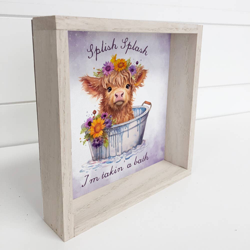 Splish Splash I'm Takin' a Bath - Highland Cow Canvas Art