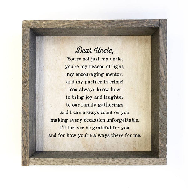 Dear Uncle - Father's Day Sign - Gift Message