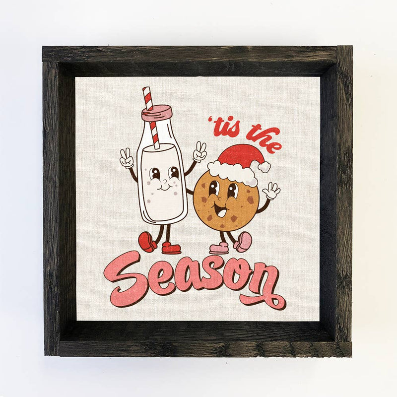 Tis the Season Milk & Cookies - Cute Holiday Canvas Art