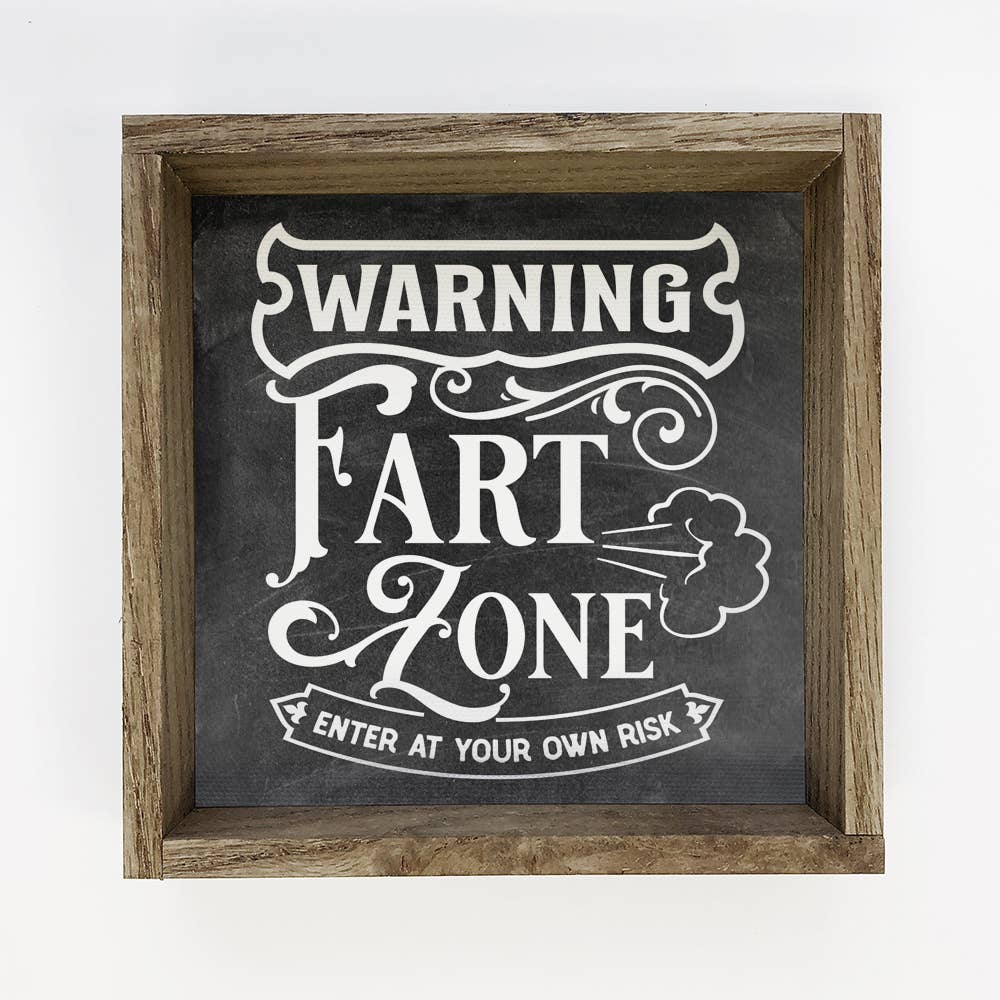 Warning Fart Zone - Funny Word Art Sign - Bathroom Wall Art