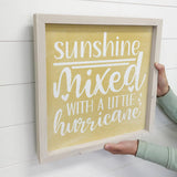 Sunshine Mixed with a Little Hurricane - Funny Canvas Art