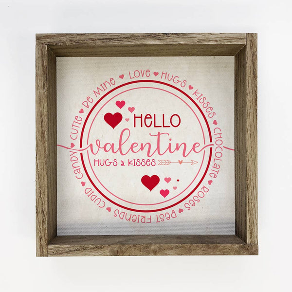 Hello Valentine Circle Sign - Wood Frame Decoration