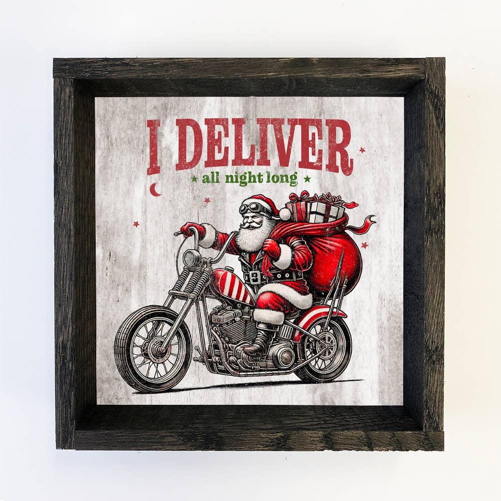 I Deliver All Night Long Santa Motorcycle - Santa Canvas Art