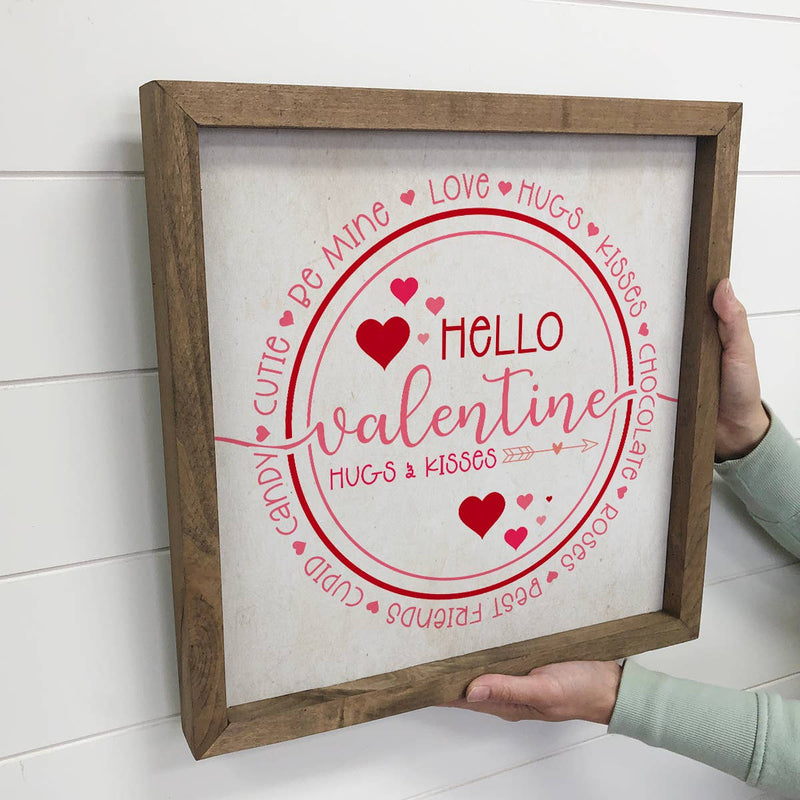 Hello Valentine Circle Sign - Wood Frame Decoration