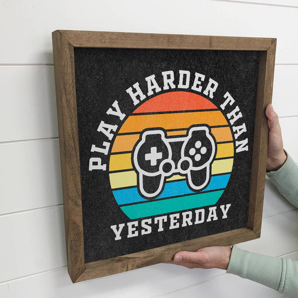 Gamer Play Harder-  Play Harder Than Yesterday Cute Kids