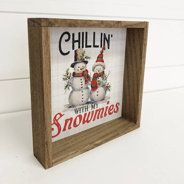 Chillin With My Snowmies - Vintage Winter Canvas Wall Art