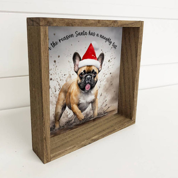 French Bulldog Naughty List - Funny Animal Wall Art - Framed