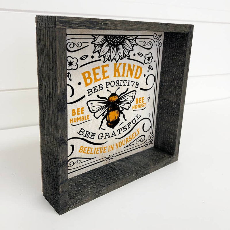 Bee Kind Bee Positive - Inspiring Word Art Sign - Bee Sign