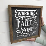 Warning Fart Zone - Funny Word Art Sign - Bathroom Wall Art