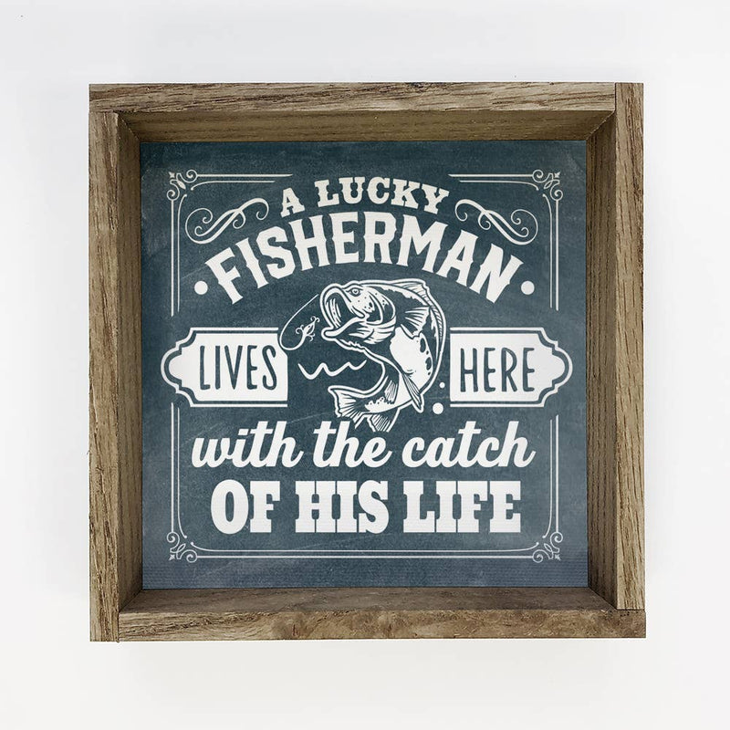 Fish Wall Décor- A Lucky Fisherman Farmhouse Sign