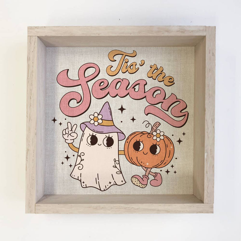 Tis' The Season Halloween Retro - Cute Halloween Word Sign