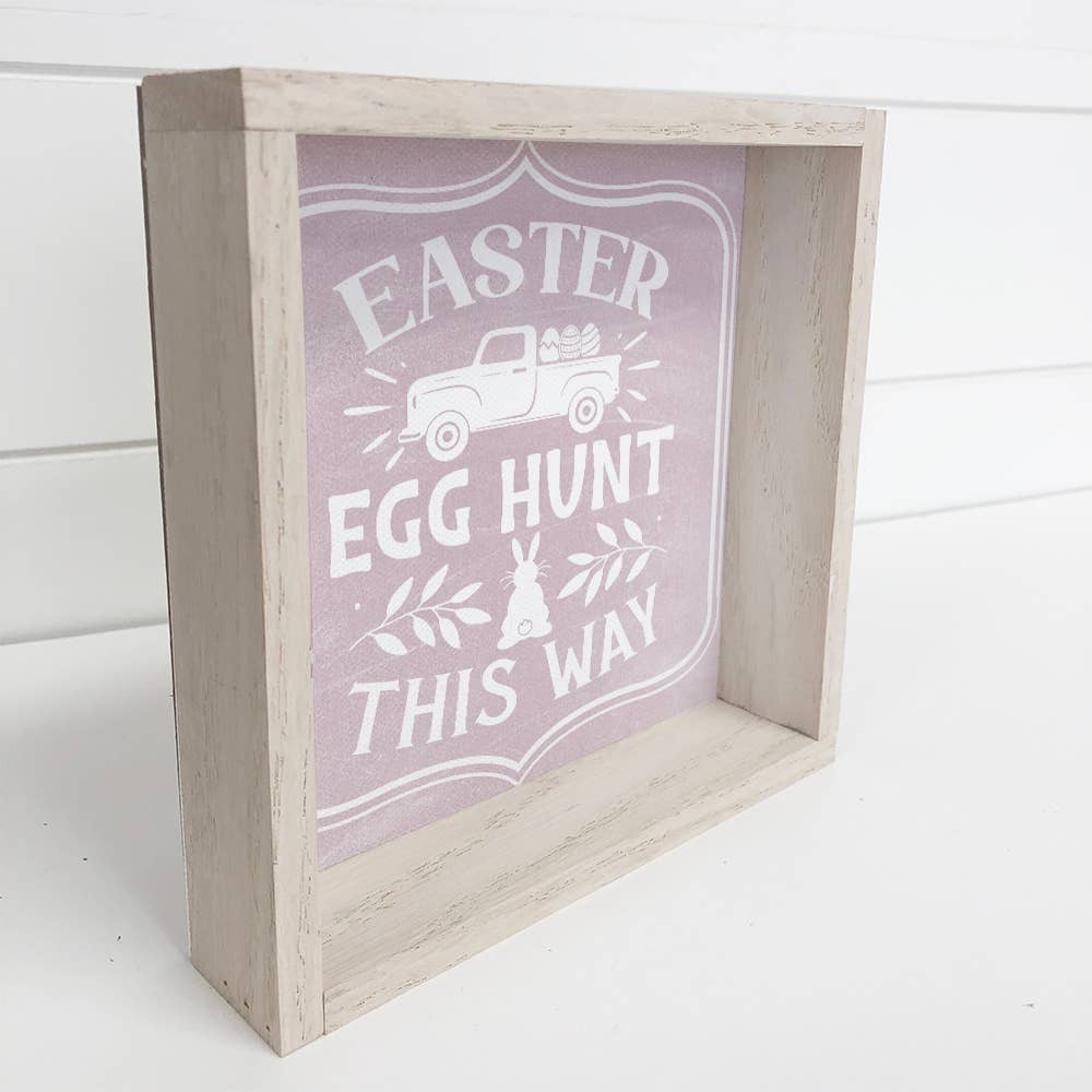 Easter Egg Hunt This Way - Easter Word Sign - Wood Framed