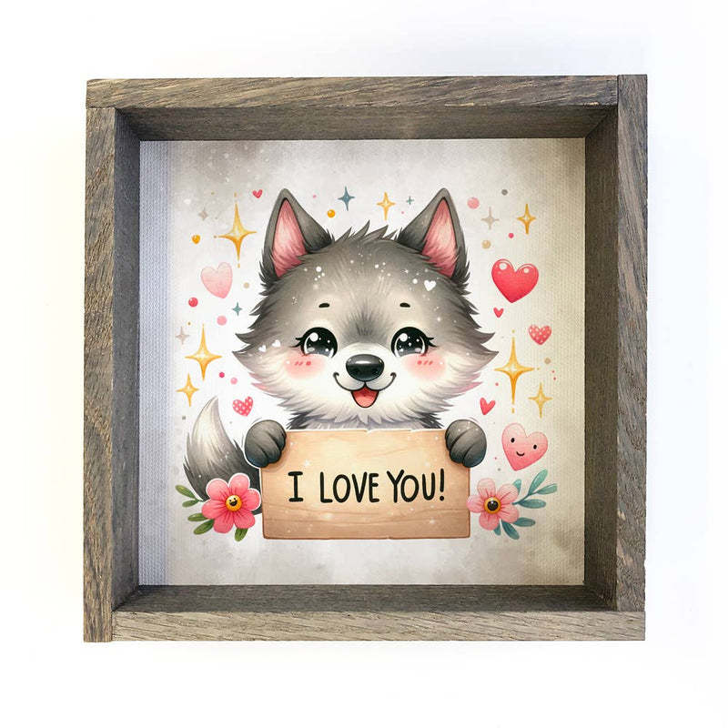 I Love You Wolf - Valentines Day Wolf Canvas Art - Framed