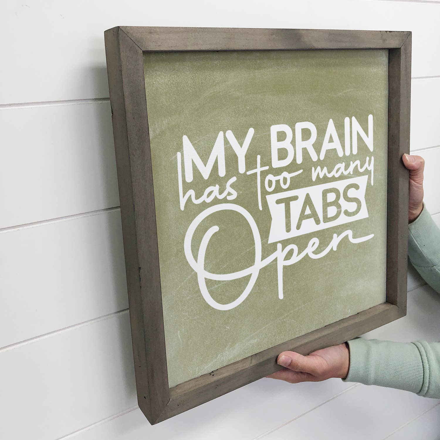 Brain Too Many Tabs - Funny Office Word Art & Rustic Frame