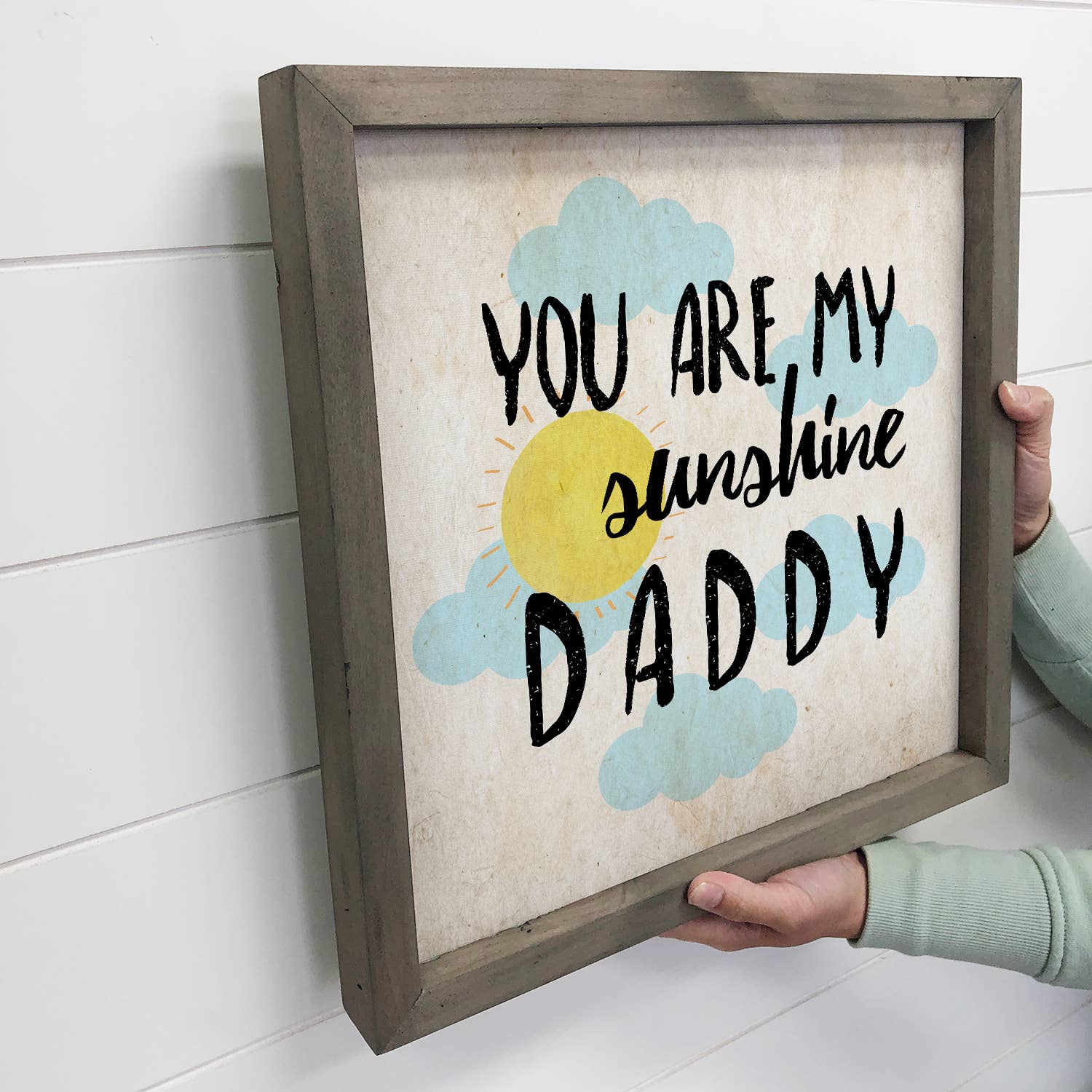 You Are My Sunshine Daddy - Wood Sign for Father's Day