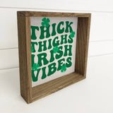 Thick Thighs Irish Vibes - St Patrick's Canvas Art - Framed