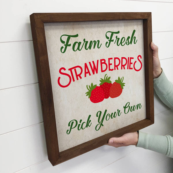 Farm Fresh Strawberries- Cute Spring Decor Sign