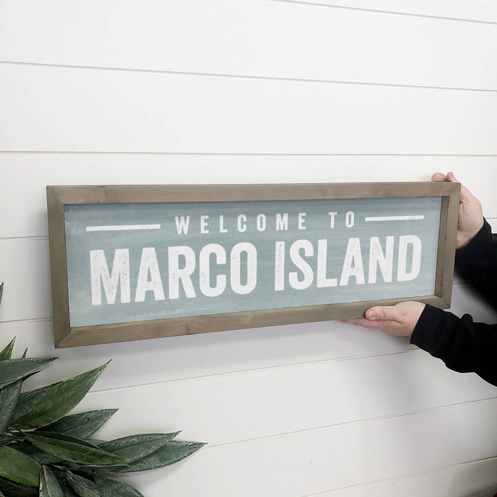 Customizable Welcome City Sign - Welcome Marco Island Sign – Hangout Home