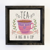 Folksy Tea A Hug in A Cup - Tea Cup Canvas Art - Wood Framed