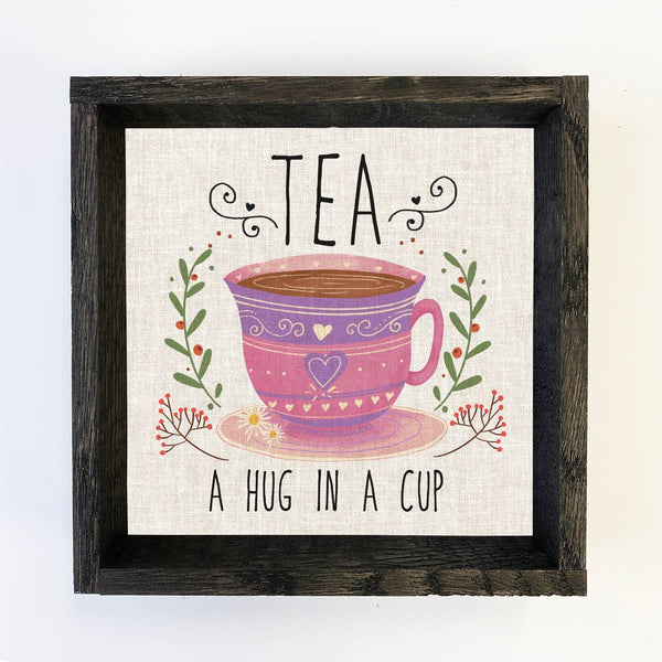 Folksy Tea A Hug in A Cup - Tea Cup Canvas Art - Wood Framed