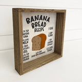 Banana Bread Recipe Small Kitchen Home Decor Sign