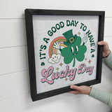 Retro It's A Good Day to Have a Lucky Day - St. Patrick's