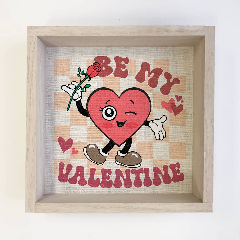 Be My Valentine - Cute Heart Canvas Art - Wood Framed Decor