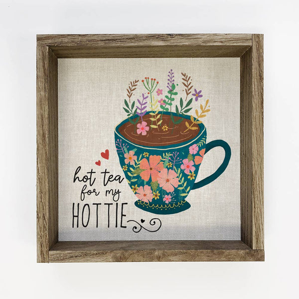 Folksy Hot Tea for My Hottie - Tea Cup Canvas Art - Framed