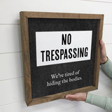 No Trespassing - Funny Framed Word Art - Canvas Word Art