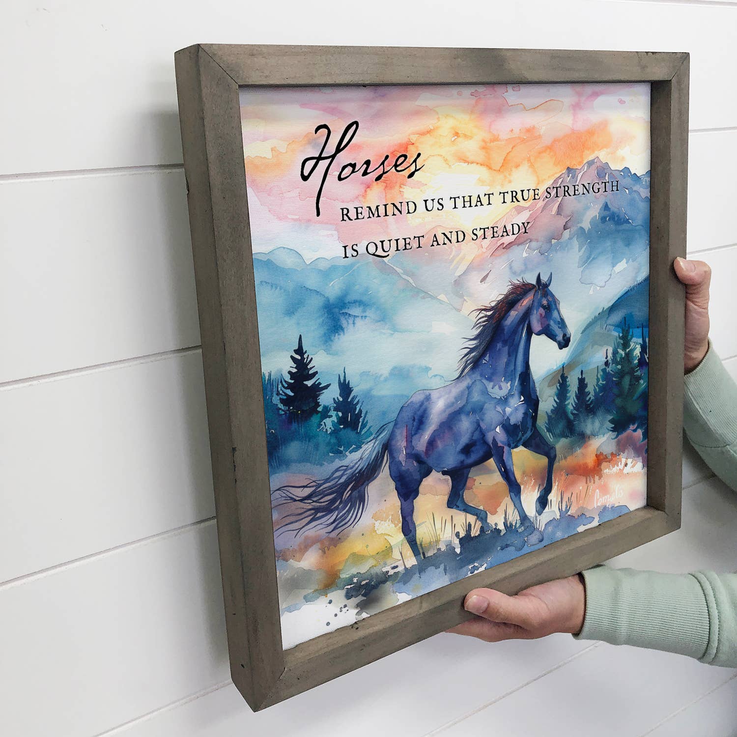 Horses Remind Us That True Strength - Horse Canvas Art