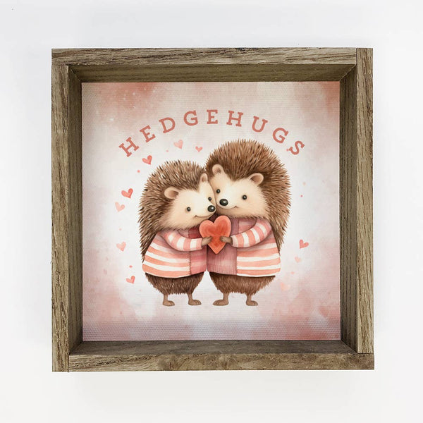 Hedgehugs - Valentines Day Canvas Art - Wood Framed Decor