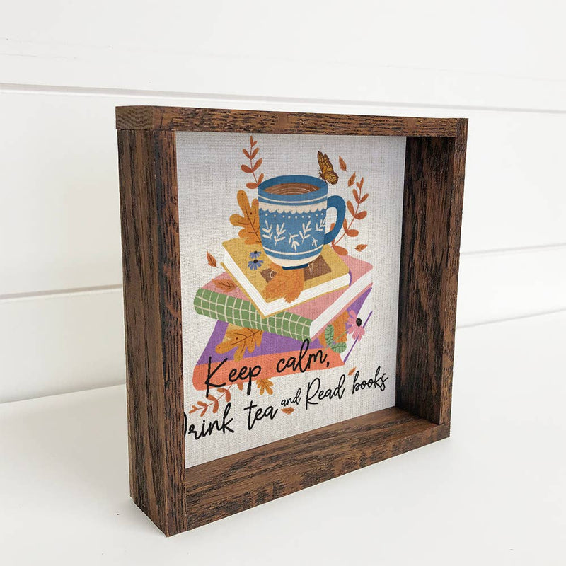 Folksy Keep Calm Drink Tea Read Books - Tea Cup Canvas Art