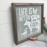 Farmhouse Sign- Life is better on the Farm- Blue Kitchen