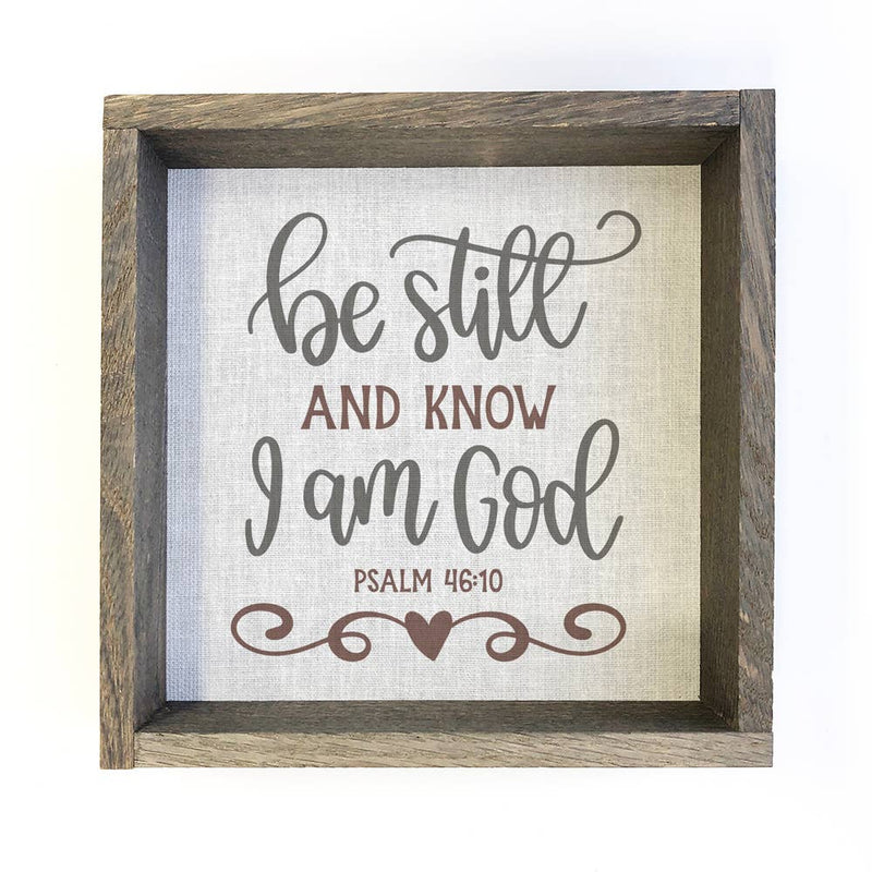 Be Still and Know I am God Wall Art - Scripture Word Art