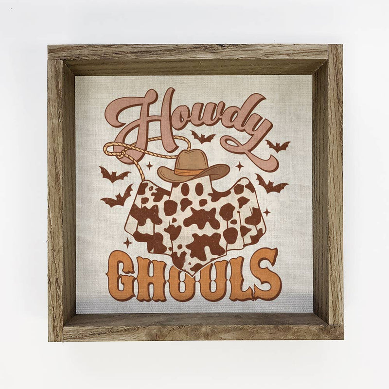Howdy Ghouls - Cute Framed Halloween Sign - Halloween Decor
