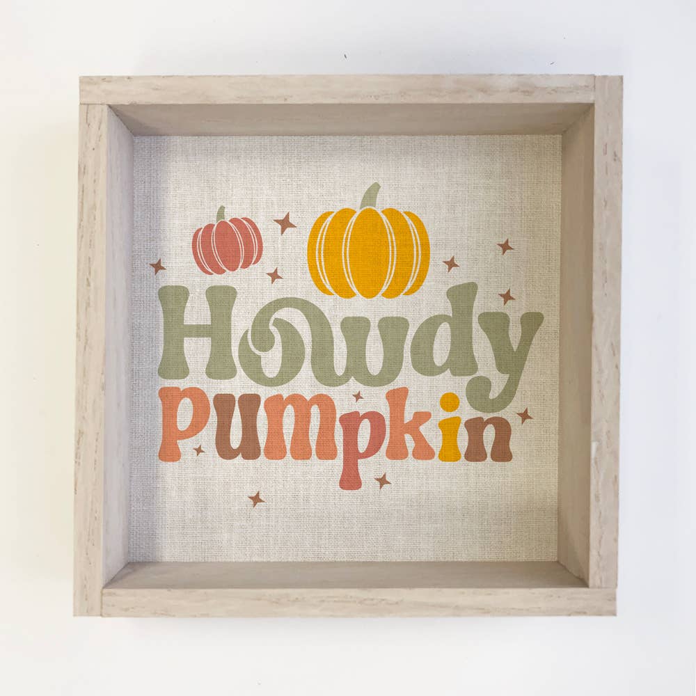 Howdy Pumpkin - Cute Framed Word Sign - Fall Wall Word Art