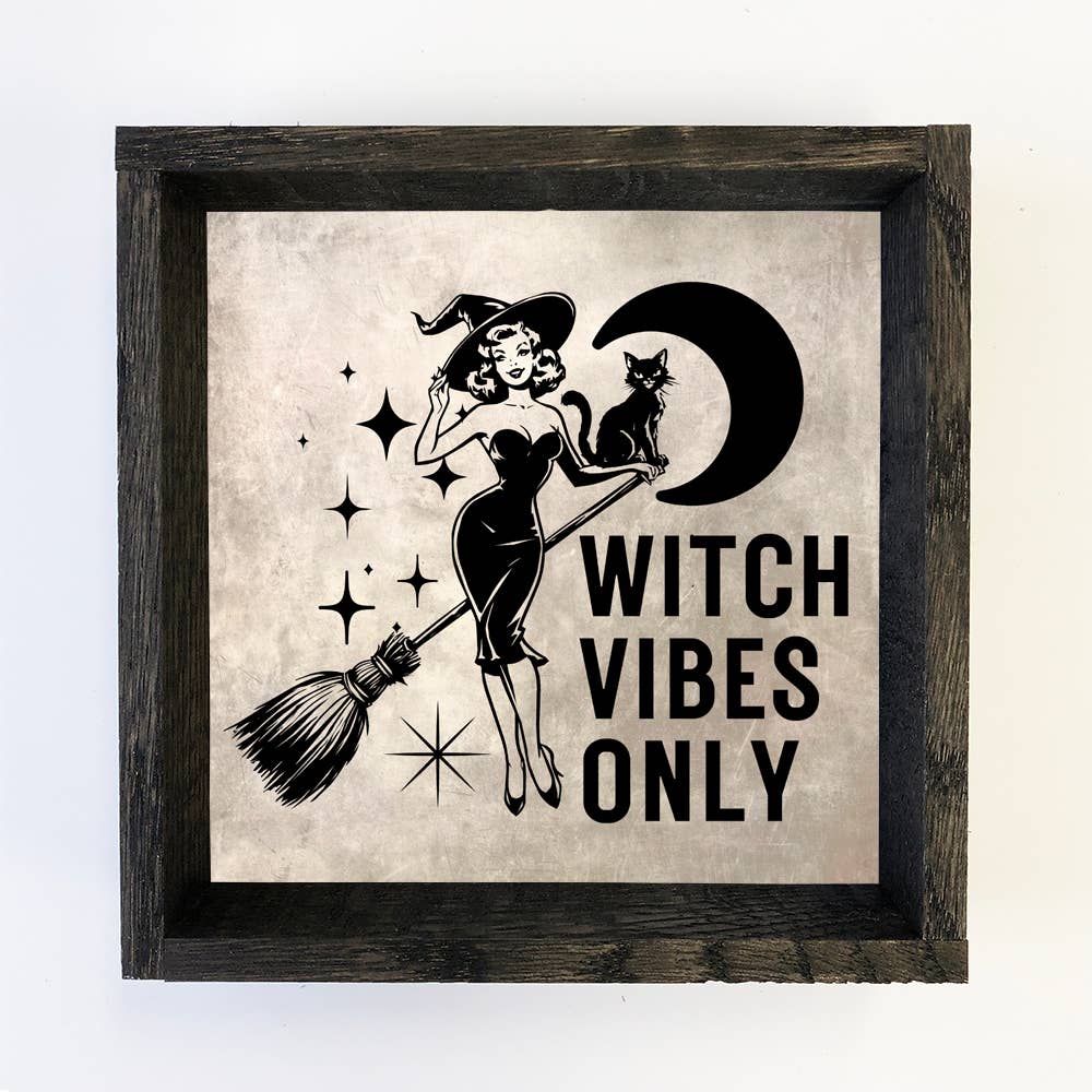 Witch Vibes Only - Halloween Canvas Art - Wood Framed Decor