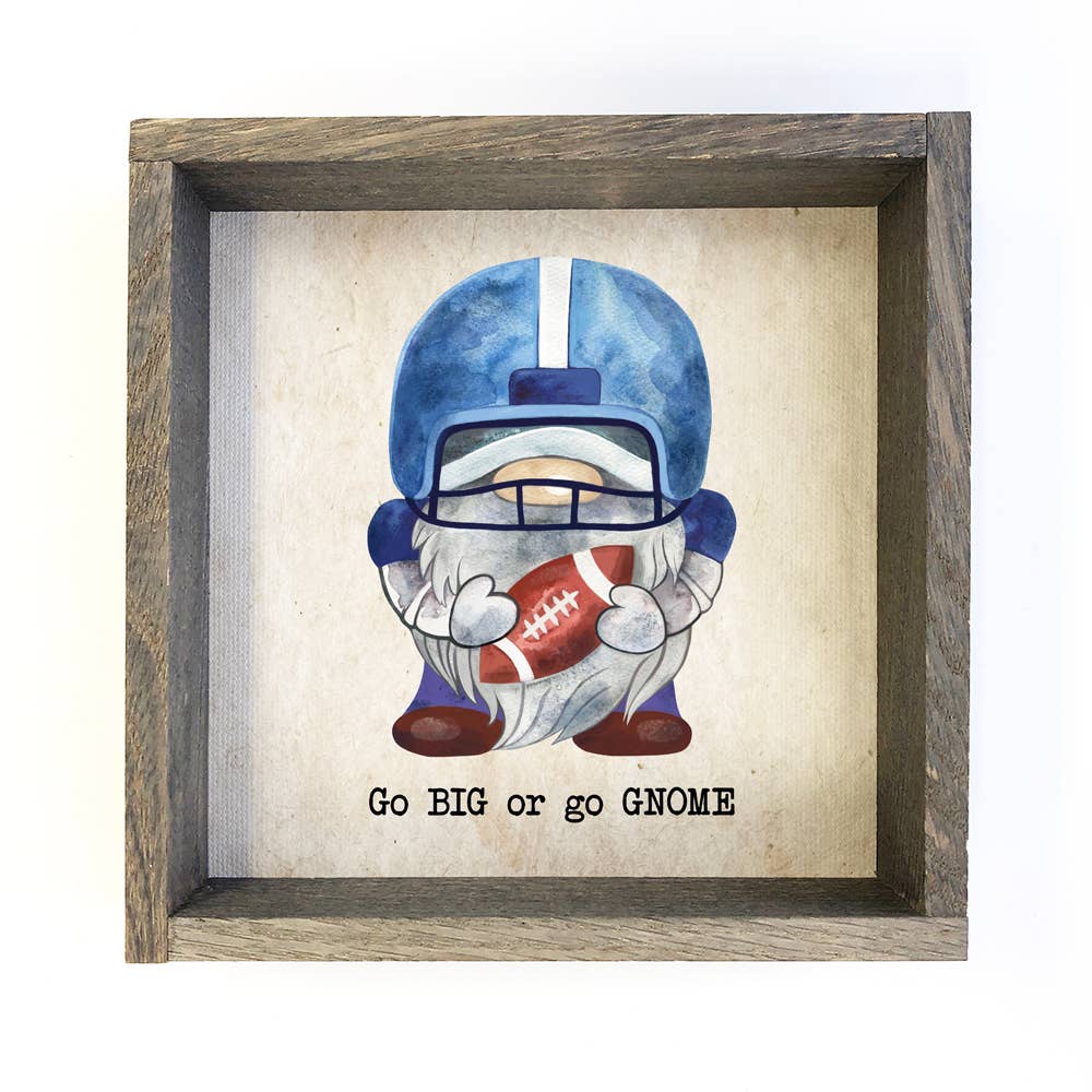 Blue Football Gnome Go Big or Go "Gnome" Small Canvas Sign