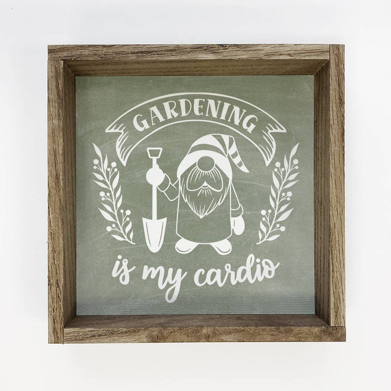 Gardening is My Cardio Gnome Funny Quote Small Decor Sign