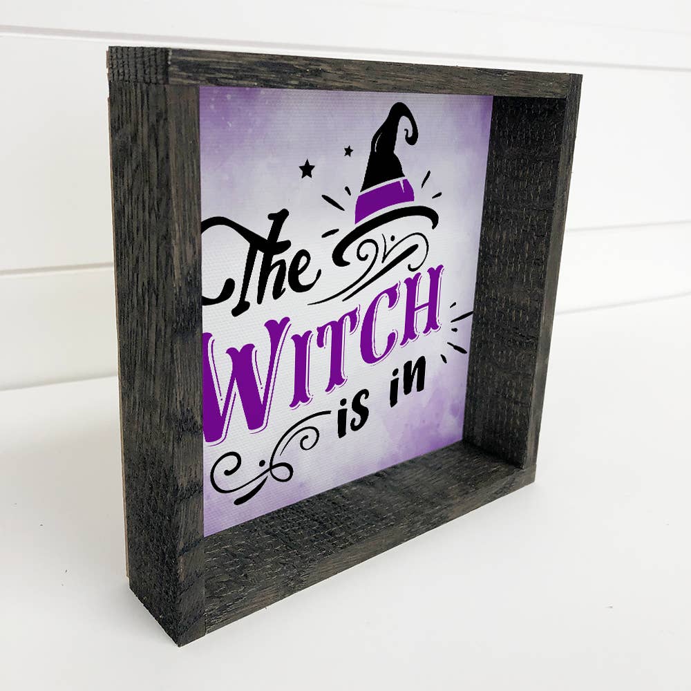 The Witch Is In - Cute Halloween Word Sign - Halloween Art