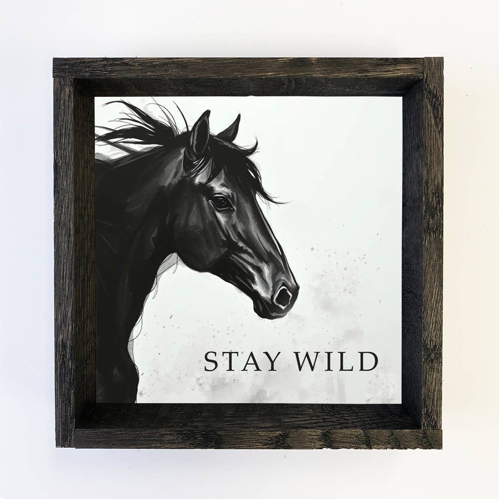 Black Horse Say Wild - Horse Canvas Art - Wood Framed Decor