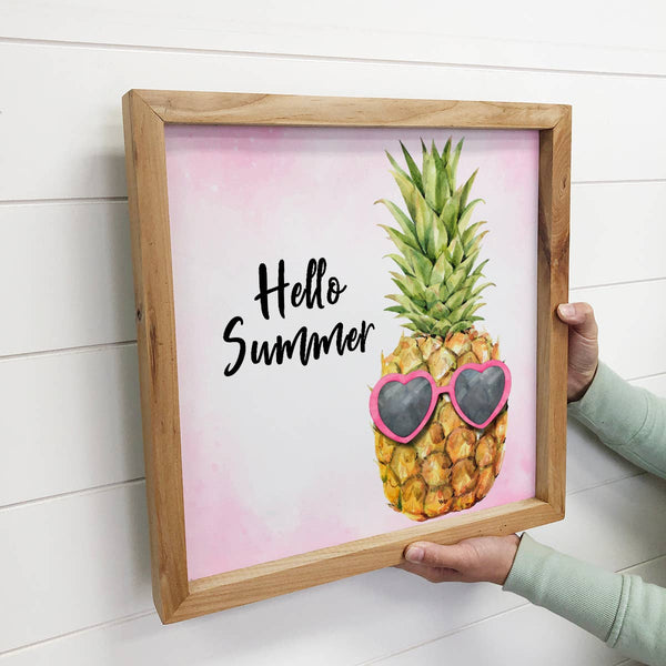 Hello Summer Pineapple- Fun Fruity Summer Sign