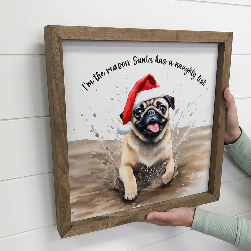 Pug Naughty List - Funny Animal Wall Art - Framed Canvas Art