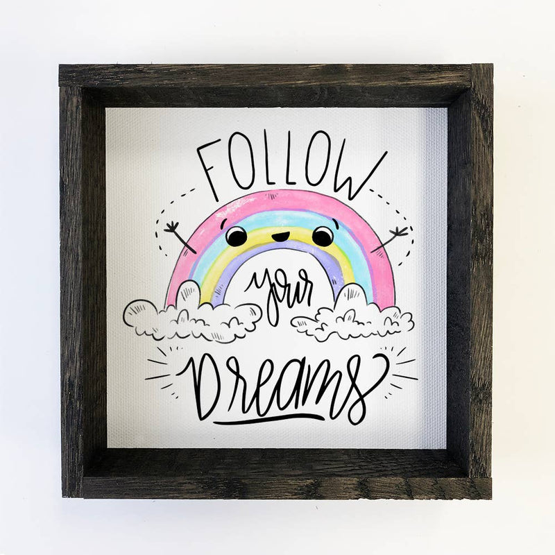 Follow Your Dreams Small Decor with Ebony Frame