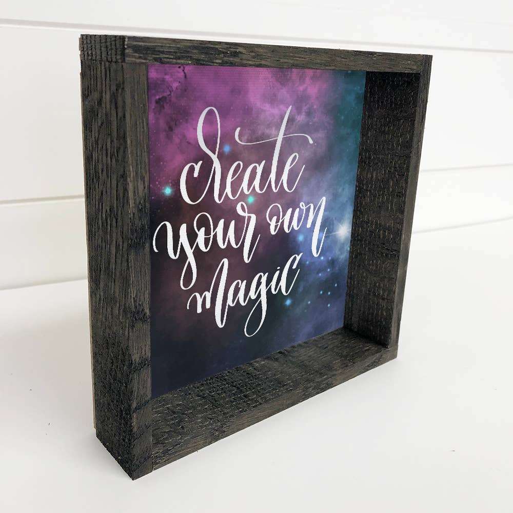 Create Your Own Magic Dark Small Ebony Sign