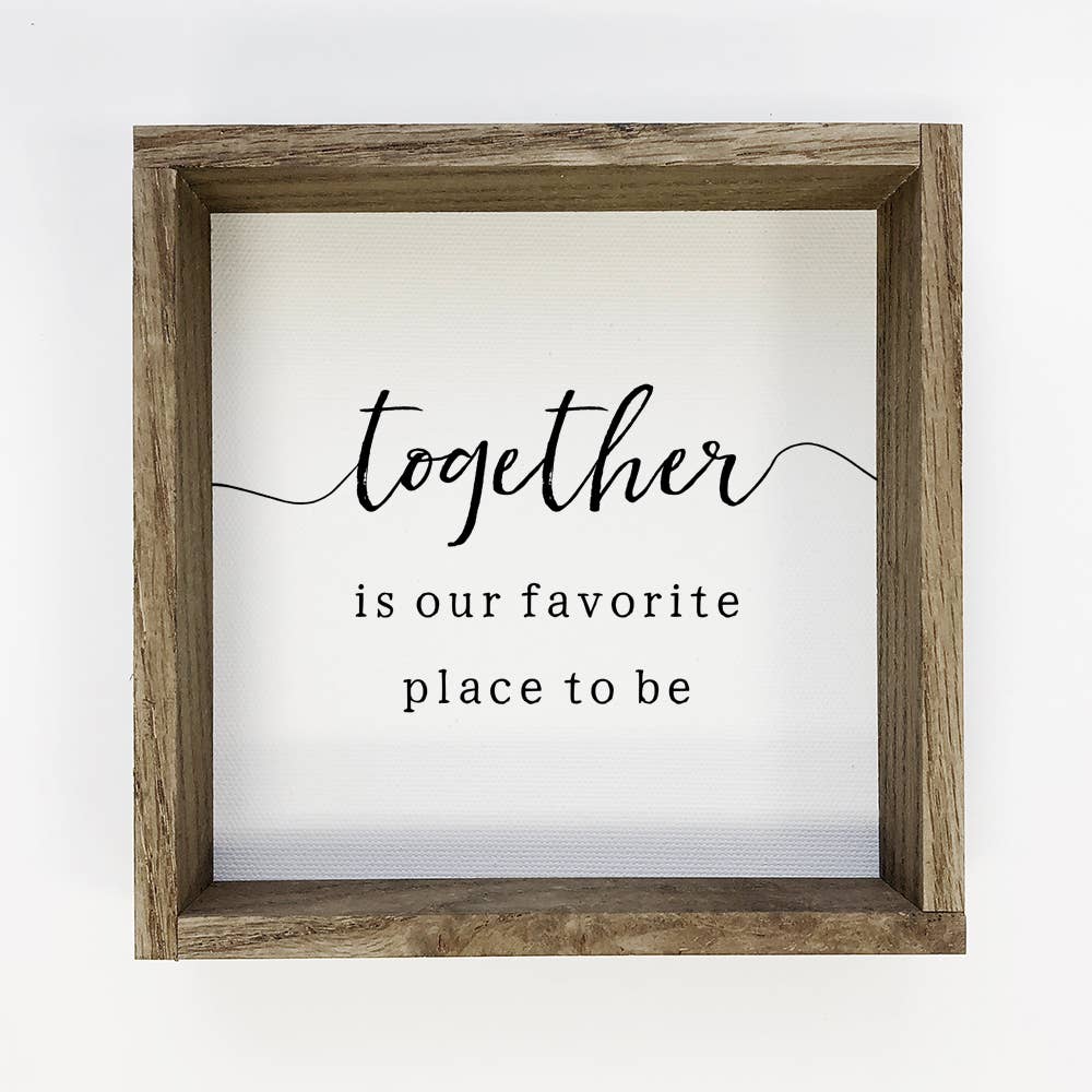 Together Is Our Favorite - Cute Couples Word Art with Frame