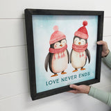 Love Never Ends Penguins - Cute Animal Canvas Art - Framed
