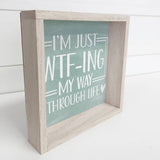 I'm Just WTF - Funny Word Canvas Art - Wood Framed Wall Art